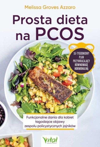 Przejdź do produktu PROSTA DIETA NA PCOS. FUNKCJONALNE DANIA DLA...