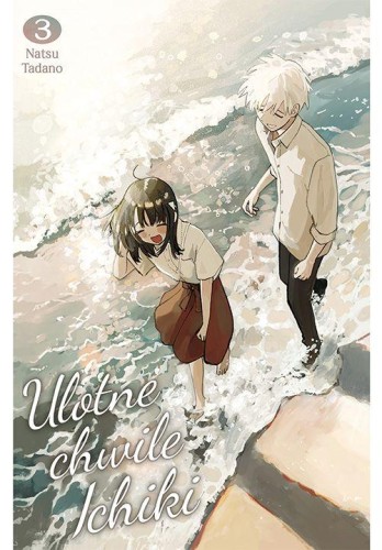 Przejdź do produktu ULOTNE CHWILE ICHIKI. TOM 3, NATSU TADANO