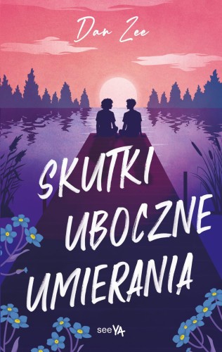 Przejdź do produktu SKUTKI UBOCZNE UMIERANIA, DAN ZEE