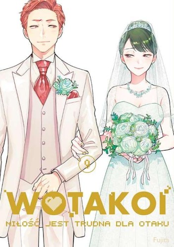 Przejdź do produktu WOTAKOI. MIŁOŚĆ JEST TRUDNA DLA OTAKU. TOM 9