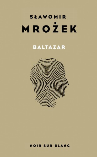 Przejdź do produktu BALTAZAR. AUTOBIOGRAFIA WYD. 2024, SŁAWOMIR MROŻEK