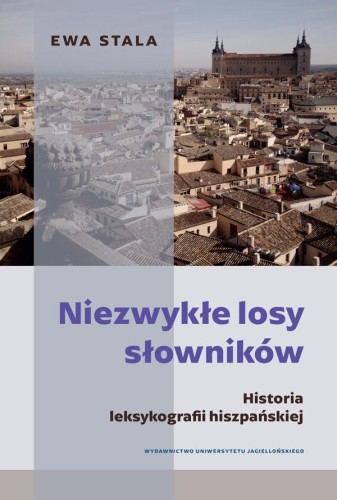 Przejdź do produktu NIEZWYKŁE LOSY SŁOWNIKÓW. HISTORIA...