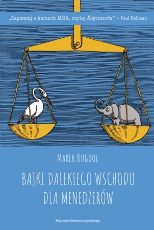 Bajki Dalekiego Wschodu dla menedżerów. Jak...