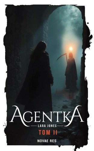 Przejdź do produktu AGENTKA. TOM 2, LARA JONES