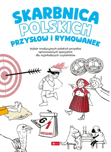 Przejdź do produktu SKARBNICA POLSKICH PRZYSŁÓW I RYMOWANEK
