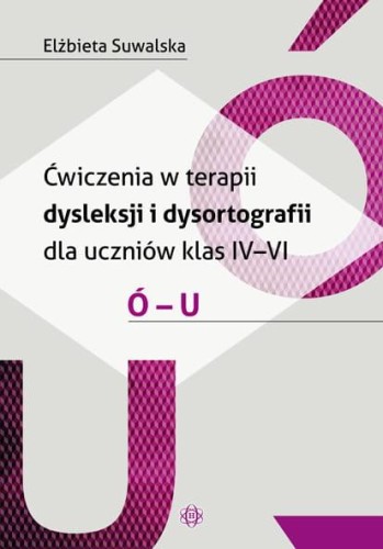Przejdź do produktu ĆWICZENIA W TERAPII DYSLEKSJI I DYSORTOGRAFII...
