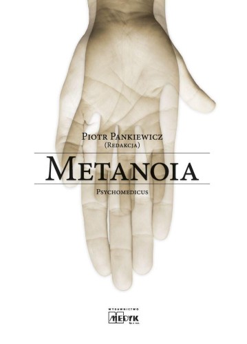 Przejdź do produktu METANOIA, PIOTR PANKIEWICZ