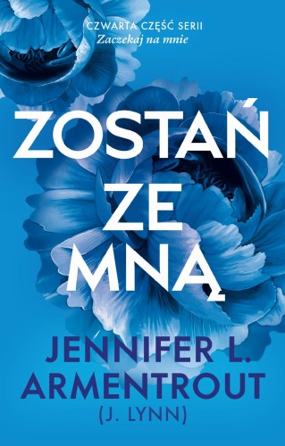Przejdź do produktu ZOSTAŃ ZE MNĄ. ZACZEKAJ NA MNIE. TOM 4