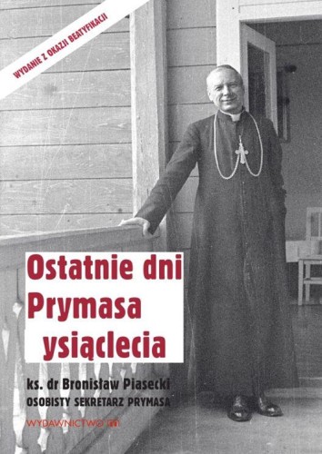 Przejdź do produktu OSTATNIE DNI PRYMASA TYSIĄCLECIA