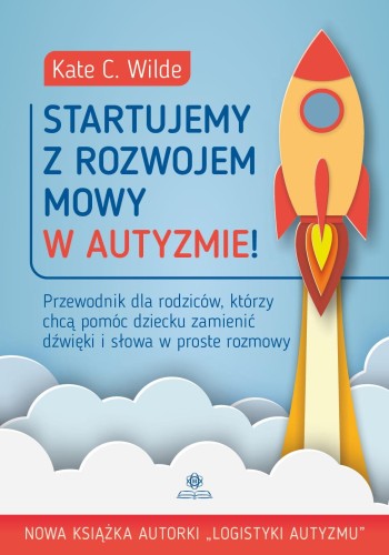 Przejdź do produktu STARTUJEMY Z ROZWOJEM MOWY W AUTYZMIE!...