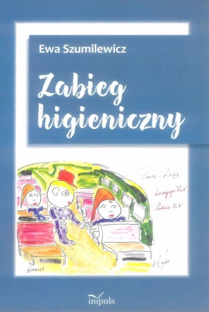 Zabieg higieniczny, Ewa Szumilewicz