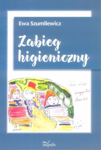 Przejdź do produktu ZABIEG HIGIENICZNY, EWA SZUMILEWICZ