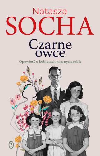 Przejdź do produktu CZARNE OWCE. OPOWIEŚĆ O KOBIETACH WIERNYCH SOBIE