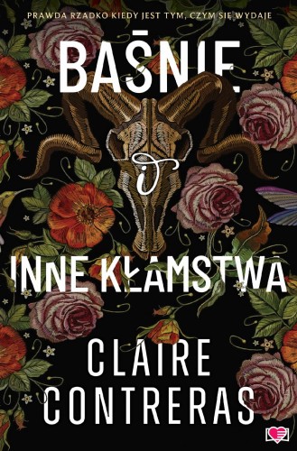 Przejdź do produktu BAŚNIE I INNE KŁAMSTWA, CLAIRE CONTRERAS