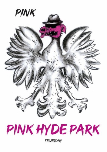 Przejdź do produktu PINK HYDE PARK, PINK