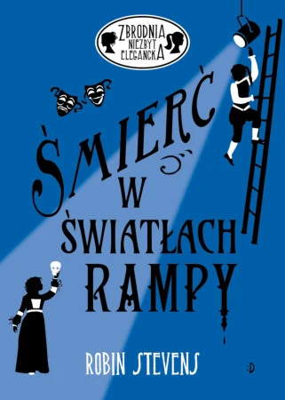 Śmierć w światłach rampy. Zbrodnia niezbyt...