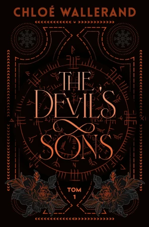 The Devil's Sons. Tom 1, Chloe Wallerand