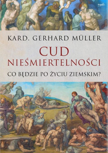 Przejdź do produktu CUD NIEŚMIERTELNOŚCI. CO BĘDZIE PO ŻYCIU ZIEMSKIM