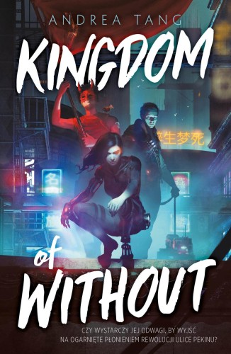 Przejdź do produktu KINGDOM OF WITHOUT, ANDREA TANG