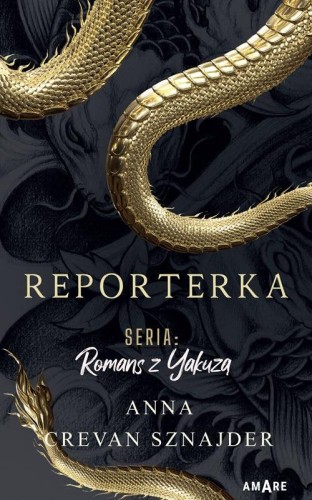 Przejdź do produktu REPORTERKA. ROMANS Z YAKUZĄ, ANNA CREVAN