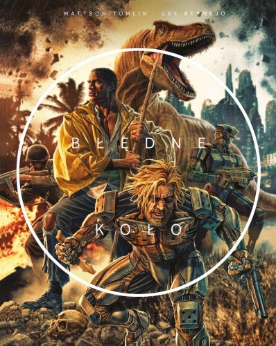 Przejdź do produktu BŁĘDNE KOŁO, MATTSON TOMLIN,LEE BERMEJO