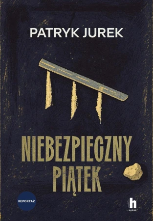 Niebezpieczny piątek, Patryk Jurek