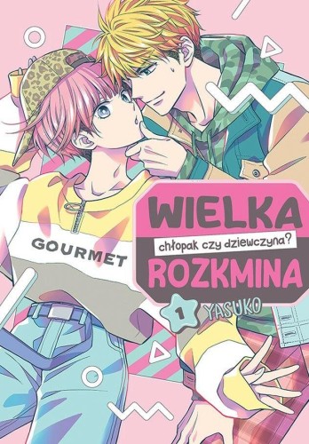 Przejdź do produktu WIELKA ROZKMINA CHŁOPAK CZY DZIEWCZYNA? TOM 1
