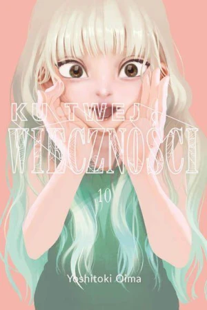 Ku Twej Wieczności. Tom 10, Yoshitoki Oima
