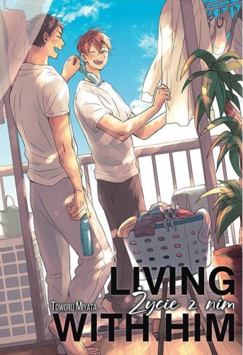 Przejdź do produktu LIVING WITH HIM. ŻYCIE Z NIM, MIYATA TOWORU