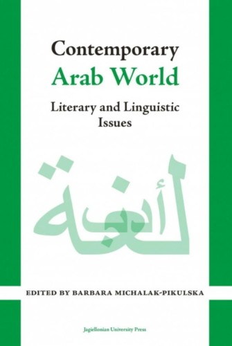 Przejdź do produktu CONTEMPORARY ARAB WORLD. LITERARY AND...