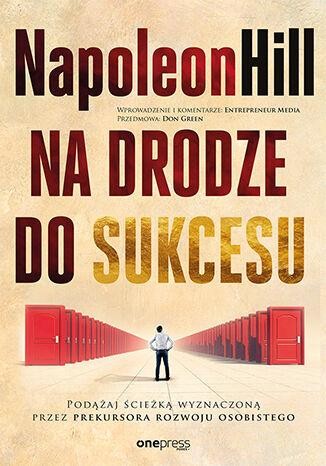 Przejdź do produktu NA DRODZE DO SUKCESU. PODĄŻAJ ŚCIEŻKĄ...
