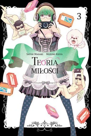 Teoria Miłości. Tom 3, Mizuno Keiya,Satou Masaki