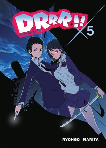 Przejdź do produktu DRRR!! DURARARA!! TOM 5, RYOHGO NARITA