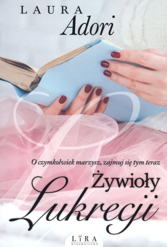 Przejdź do produktu ŻYWIOŁY LUKRECJI PRZEBUDZENIE LUKRECJI TOM 3