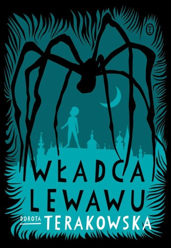 Przejdź do produktu WŁADCA LEWAWU WYD. 2024, DOROTA TERAKOWSKA