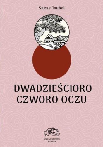 Przejdź do produktu DWADZIEŚCIORO CZWORO OCZU, SAKAE TSUBOI