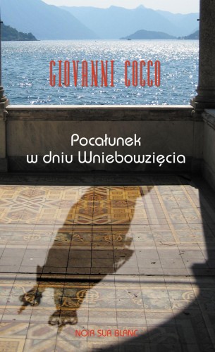 Przejdź do produktu POCAŁUNEK W DNIU WNIEBOWZIĘCIA, GIOVANNI COCCO