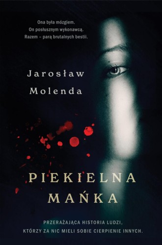 Przejdź do produktu PIEKIELNA MAŃKA, JAROSŁAW MOLENDA