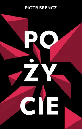 Pożycie, Piotr Brencz