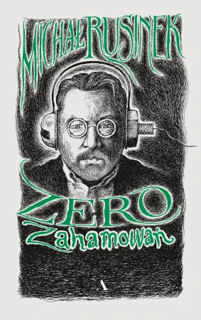 Zero zahamowań, Michał Rusinek