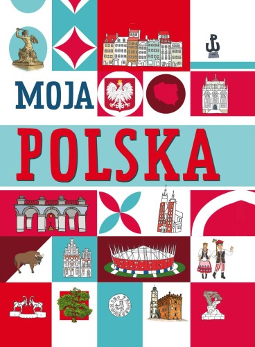 Przejdź do produktu MOJA POLSKA, AGNIESZKA NOŻYŃSKA-DEMIANIUK