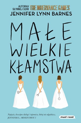 Przejdź do produktu MAŁE WIELKIE KŁAMSTWA, JENNIFER LYNN BARNES