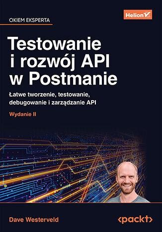 Przejdź do produktu TESTOWANIE I ROZWÓJ API W POSTMANIE. ŁATWE...