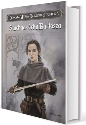 Przejdź do produktu STACHNA CÓRKA BARTOSZA. SAGA RODU WEZENBORGÓW
