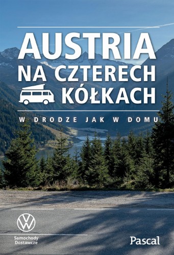 Przejdź do produktu AUSTRIA NA CZTERECH KÓŁKACH, OPRACOWANIE ZBIOROWE