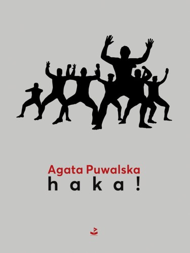 Przejdź do produktu HAKA!, AGATA PUWALSKA