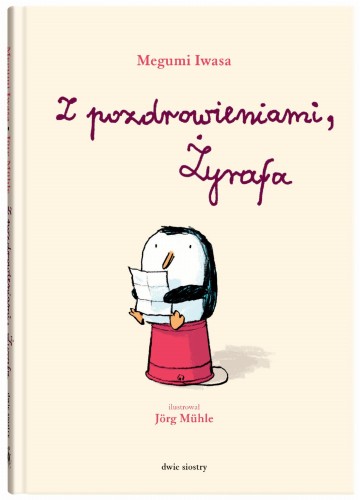 Przejdź do produktu Z POZDROWIENIAMI, ŻYRAFA WYD. 2022, MEGUMI IVWSA