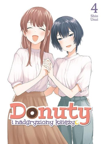 Przejdź do produktu DONUTY I NADGRYZIONY KSIĘŻYC. TOM 4, SHIO USUI