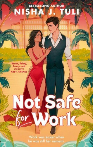 Przejdź do produktu NOT SAFE FOR WORK WER. ANGIELSKA, NISHA J. TULI