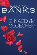 Przejdź do produktu Z KAŻDYM ODDECHEM, MAYA BANKS